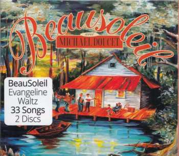 2CD Beausoleil: Evangeline Waltz
