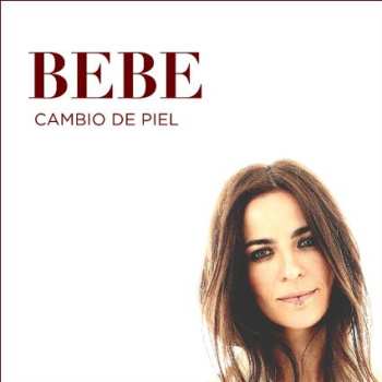 Album Bebe: Cambio De Piel
