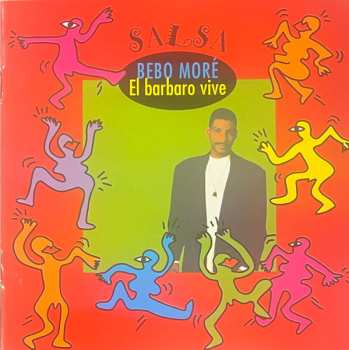 Album Bebo Moré: El Barbaro Vive