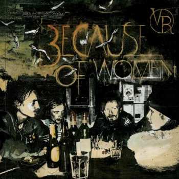 Album Roy And The Devil's Motorcycle: Because Of Women