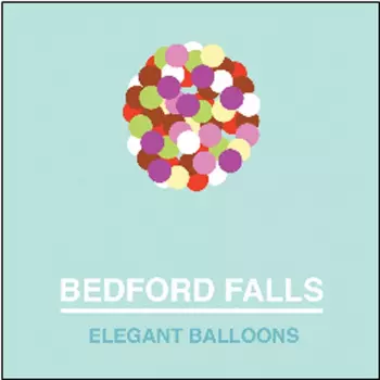 Bedford Falls: Elegant Balloons