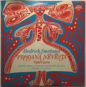 LP Bedřich Smetana: Prodaná Nevěsta