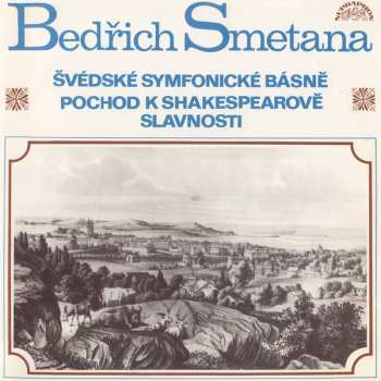 LP The Czech Philharmonic Orchestra: Švédské Symfonické Básně / Pochod K Shakespearově Slavnosti