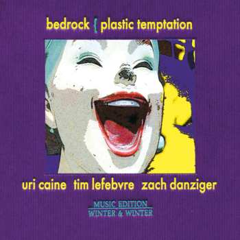 CD Bedrock: Plastic Temptation