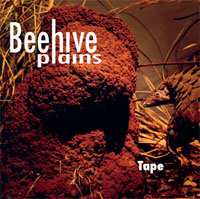 Album Beehive Plains: Tape