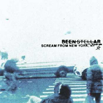 CD Been Stellar: Scream From New York, NY