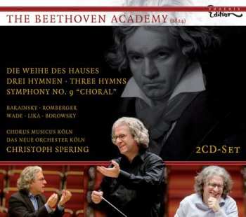 Album Beethoven / Barainsky / Romberger / Wade / Spering: Die Weihe Des Hauses