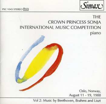 Album Beethoven / Brahms / Biegel / Heiligers / Schepkin: Crown Princess Sonja Intl Music Competition 2