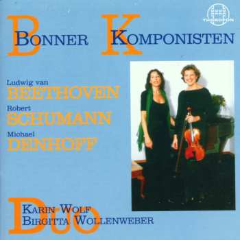 Album Beethoven / Duo Wolf / Wollenweber: Bonner Komponisten