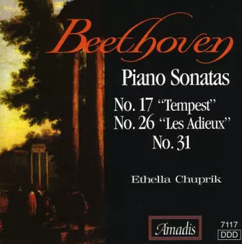 Piano Sonatas No. 17 "Tempest" No. 26 "Les Adieux" No. 31