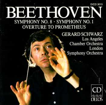 Album Ludwig van Beethoven: Prometheus Overture • Symphonies Nos. 8 And 1