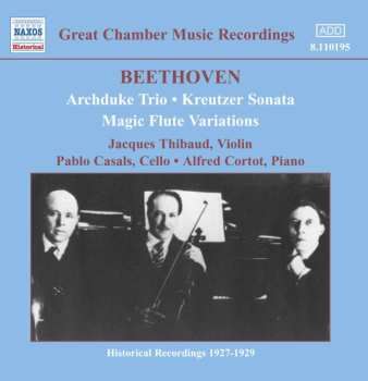 CD Ludwig van Beethoven: Archduke Trio / Kreutzer Sonata / Magic Flute Variations