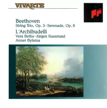 Ludwig van Beethoven: String Trio, Op. 3 - Serenade, Op. 8