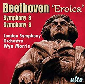 Album Ludwig van Beethoven: Symphony 3 'Eroica' / Symphony 8
