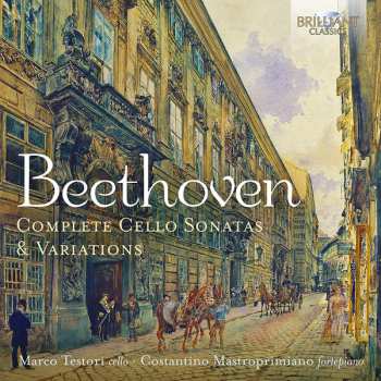 Album Ludwig van Beethoven: Complete Cello Sonatas & Variations