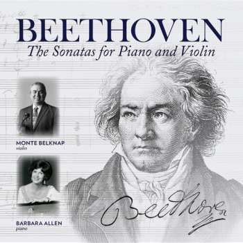 Album Ludwig van Beethoven: The Sonatas For Piano And Violin
