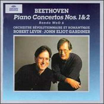 Album Ludwig van Beethoven: The Piano Concertos Nos. 1&2 - Rondo WoO 6