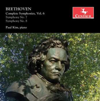 CD Ludwig van Beethoven: Complete Symphonies , Vol. 6: Symphony No. 7, Symphony No. 8