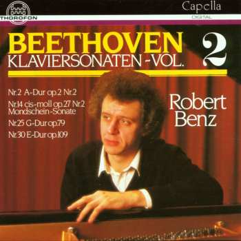 Album Ludwig van Beethoven: Klaviersonaten - Vol. 2: Nr.2 A-Dur Op.2 Nr.2 / Nr.14 cis-moll Op.27 Nr.2 Mondschein-Sonate / Nr.25 G-Dur Op.79 / Nr. 30 E-Dur Op. 109