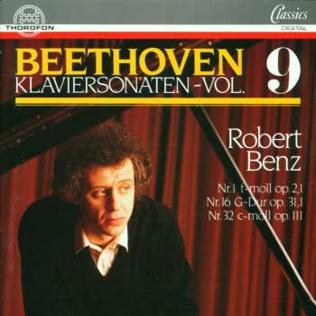Album Ludwig van Beethoven: Klaviersonaten - Vol. 9: Nr. 1 f-moll Op. 2,1 / Nr. 16 G-Dur Op. 31,1 / Nr. 32 c-moll Op. 111
