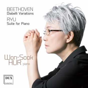 Album Ludwig van Beethoven: Diabelli Variations; Suite For Piano