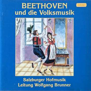 Album Ludwig van Beethoven: Beethoven Und Die Volksmusik
