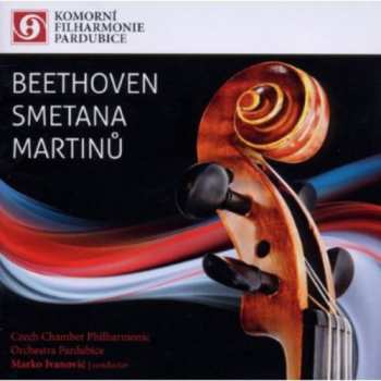 Album Bohuslav Martinů: Beethoven / Smetana / Martinů