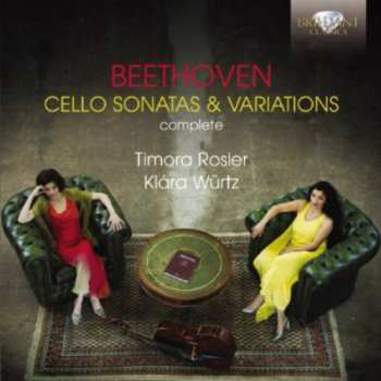 Album Ludwig van Beethoven: Cello Sonatas & Variations Complete