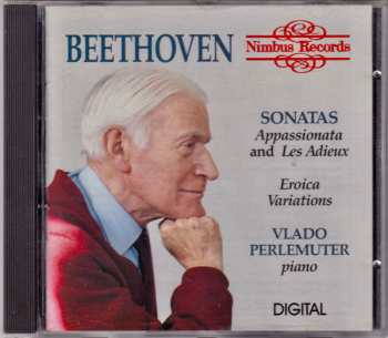 CD Ludwig van Beethoven: Sonatas Appassionata And Les Adieux / Eroica Variations