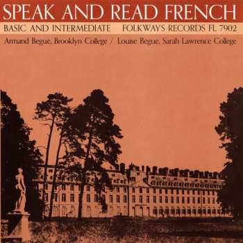 Album Begue,armand: Speak & Read French Vol. 2: Basic And Intermediate