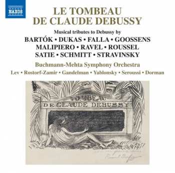 Album Erik Satie: Le Tombeau De Claude Debussy - Musical Tributes To Debussy by