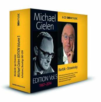 6CD/Dobozkészlet Igor Stravinsky: Michael Gielen Edition, Vol. 5 1967-2014