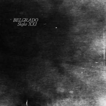 Album Belgrado: Siglo XXl