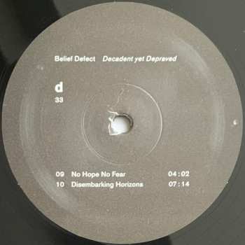 2LP Belief Defect: Decadent Yet Depraved