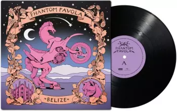≈ Belize ≈: Phantom Favola