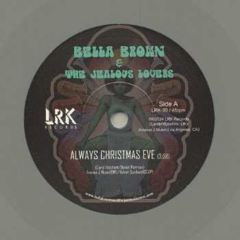 SP Bella Brown & The Jealous Lovers: Always Christmas Eve