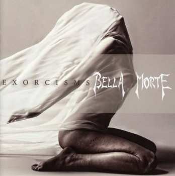 CD Bella Morte: Exorcisms