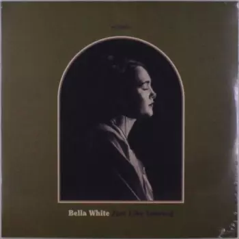 Bella White: Just Like Leaving