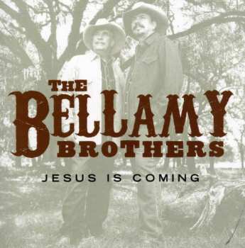 Album Bellamy Brothers: Jesus Is Coming