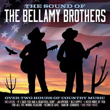 Bellamy Brothers: Th Sound Of