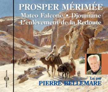 Album Bellemare,pierre: Mateo Flacone: Prosper Merimee