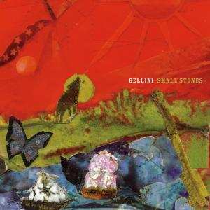 LP Bellini: Small Stones