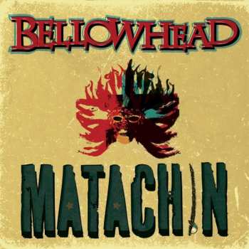 CD Bellowhead: Matachin