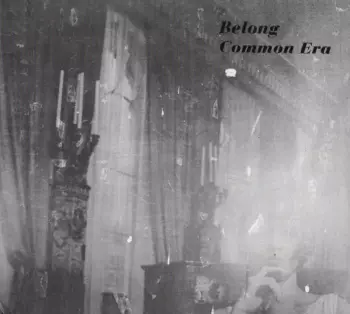 Belong: Common Era