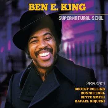 Album Ben E. King: Supernatural Soul