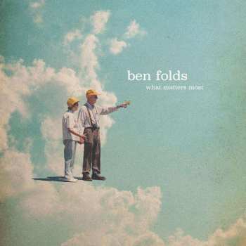 LP Ben Folds: What Matters Most CLR | LTD