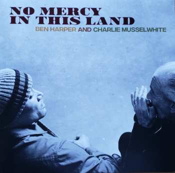 LP Ben Harper: No Mercy In This Land