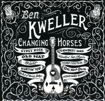 Ben Kweller: Changing Horses