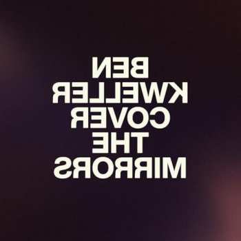 Album Ben Kweller: Cover The Mirrors