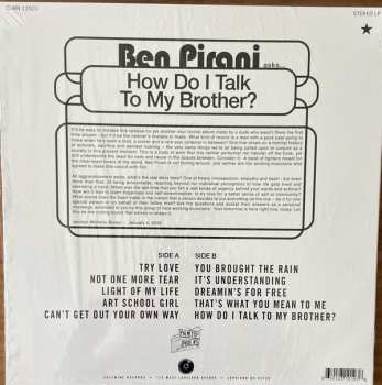 LP Ben Pirani: How Do I Talk To My Brother?